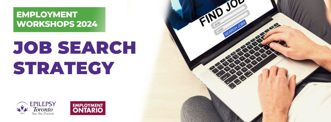 Text: Employment Workshops 2024 - Job Search Strategy. Image: hands work on a laptop with a page open that says “Find Jobs”.