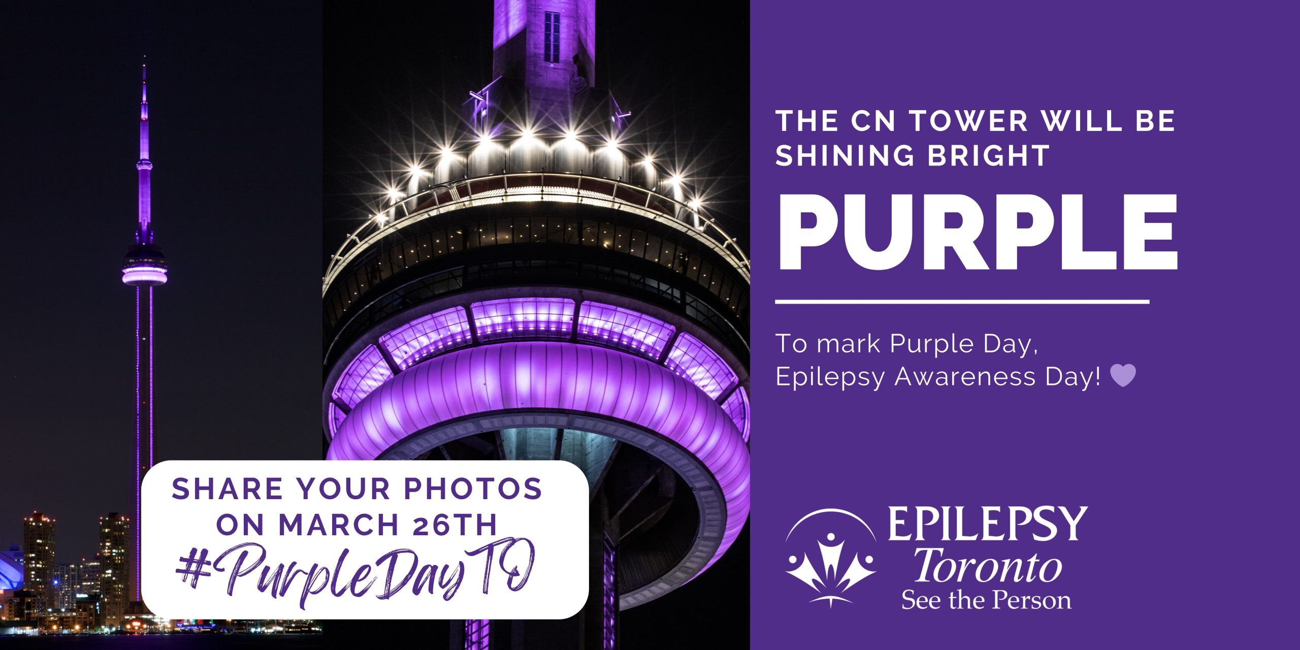 2024 CN graphic announcement E-News website CN Tower, Purple Lighting, Epilepsy Awareness Day, Purple Day.