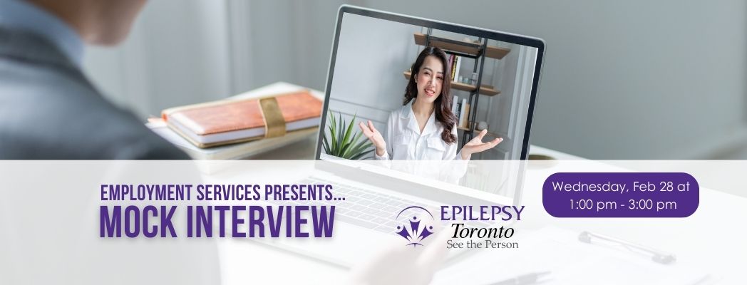 Mock interviews workshop, employment services, Epilepsy support.
